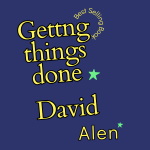 A book cover for Getting Things Done by David Allen, a key resource on how to be more productive every day.